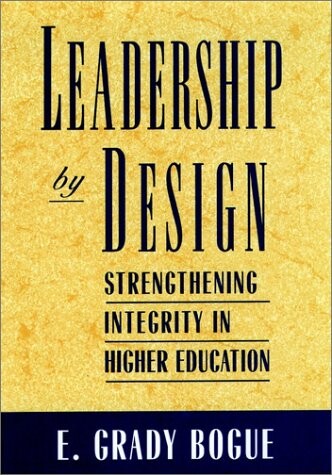 Leadership by design :strengthening integrity in higher education