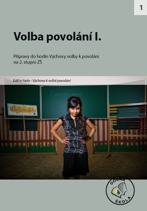 Volba povolání :[přípravy do hodin Výchovy volby k povolání na 2. stupni ZŠ