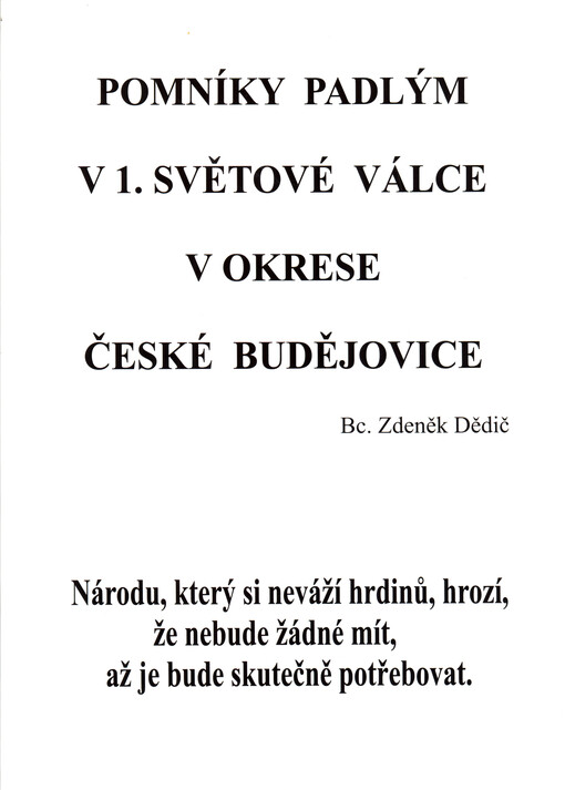 Pomníky padlým v 1. světové válce v okrese České Budějovice