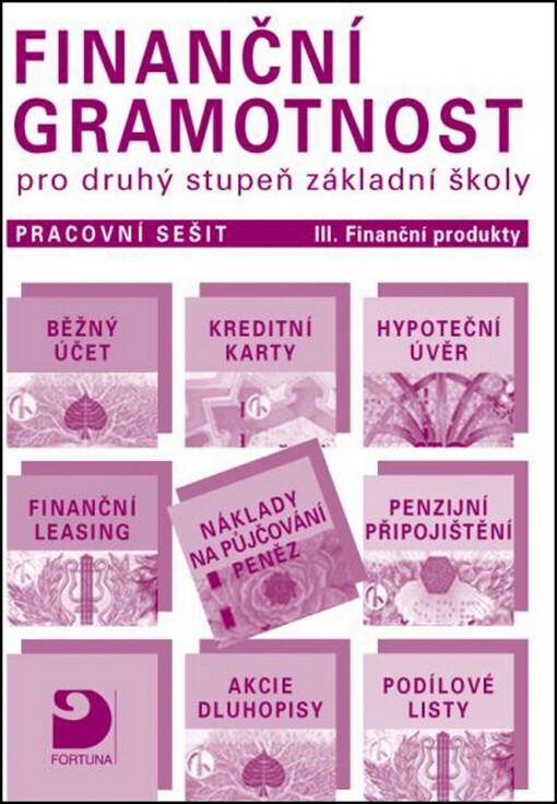 Finanční gramotnost pro druhý stupeň základní školy, 1. vyd.