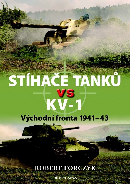 Stíhače tanků vs KV-1 :východní fronta 1941-43