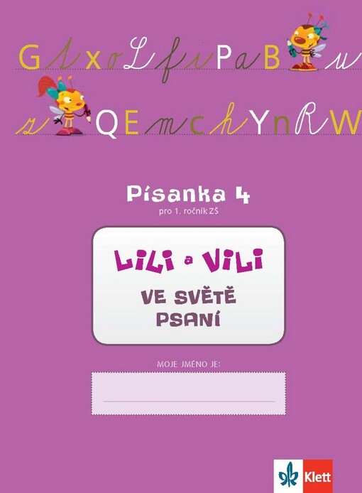 Lili a Vili ve světě psaní, Písanka 4
