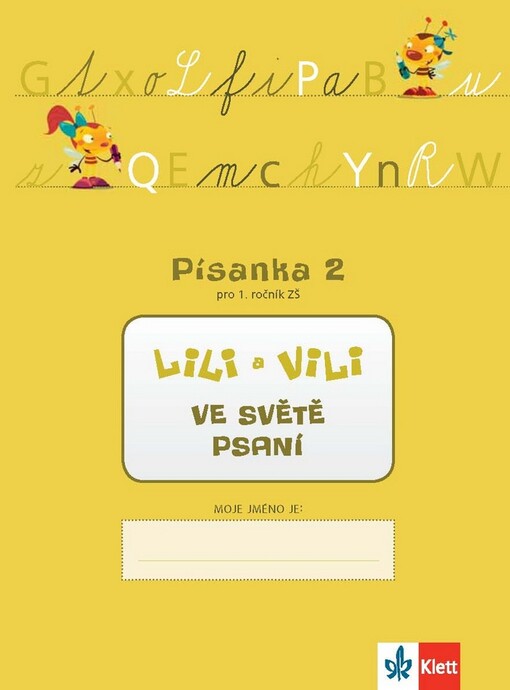 Lili a Vili ve světě psaní, Písanka 2
