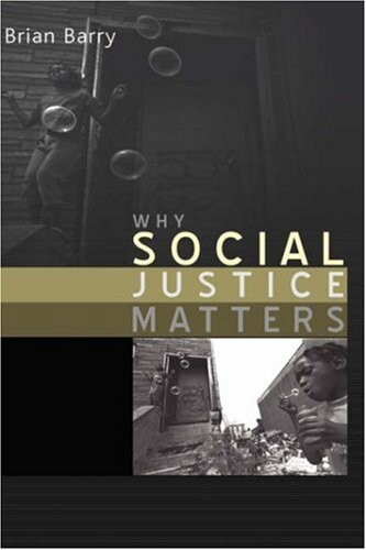 Why Social Justice Matters