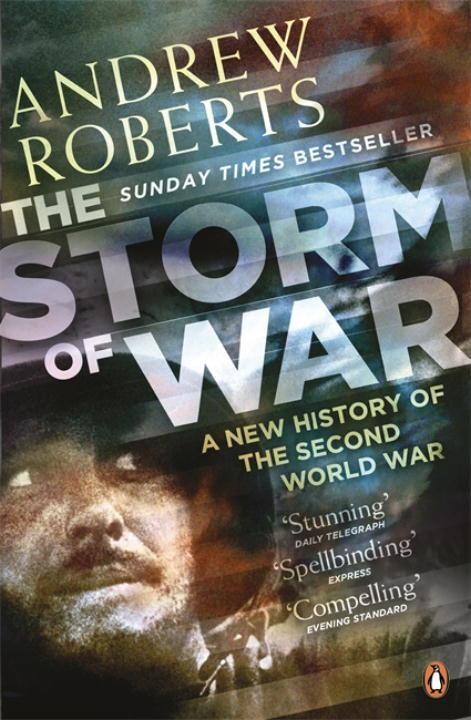 Penguin Books The Storm of War - Andrew Roberts