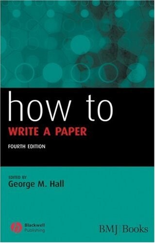 How to Write a Paper (HOW - How To)