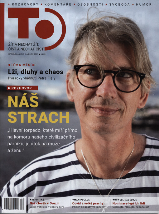 To : rozhovory, komentáře, osobnosti, svoboda, humor