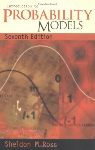 Introduction to Probability Models, Seventh Edition