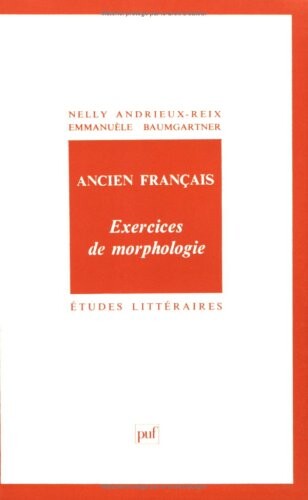 Ancien français : exercices de morphologie