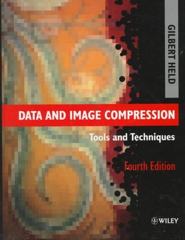 Data and image compression :tools and techniques