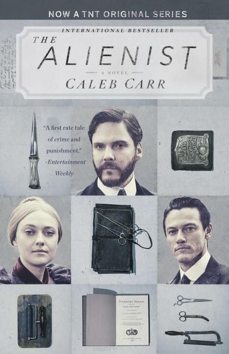 The Alienist. TNT Tie-In Edition