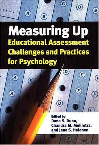 Measuring up :educational assessment challenges and practices for psychology