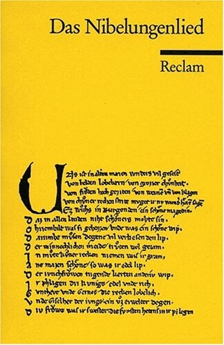 Das Nibelungenlied :übersetzt von Felix Genzmer ; Anmerkungen und Nachwort von Bernhard Sowinski