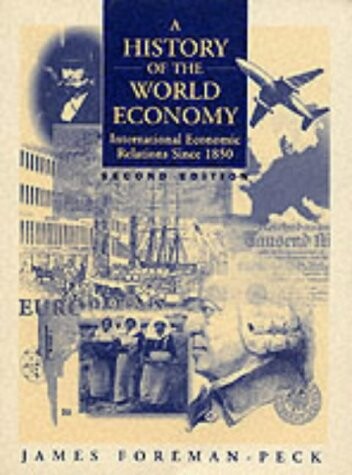 A history of world economy :international economic relations since 1850