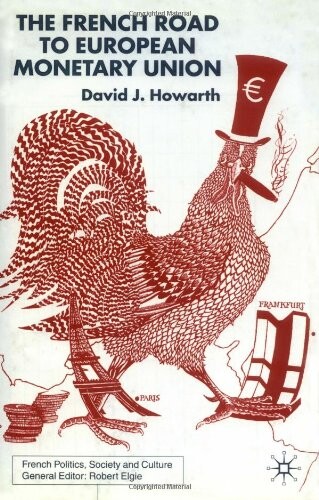 The French road to european monetary union