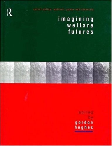 Imagining welfare futures