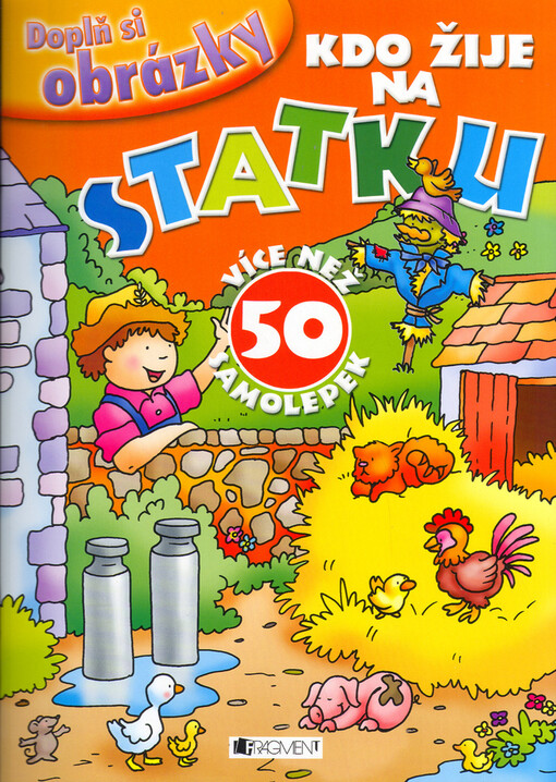 Kdo žije na statku :více než 50 samolepek, 1. vyd.