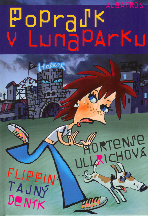 Poprask v Lunaparku: Flippin tajný deník