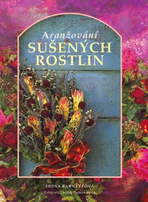 Aranžování sušených rostlin.