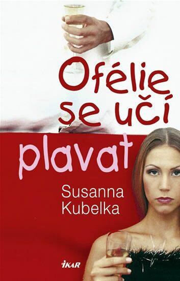 Ofélie se učí plavat, Vyd. 3., rozš.