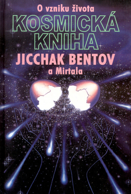 Kosmická kniha - O vzniku života
