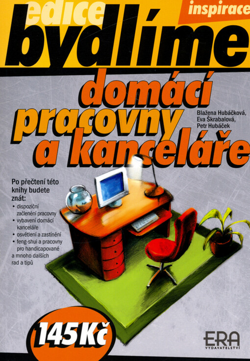 Domácí pracovny a kanceláře.