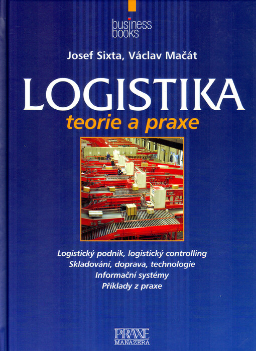 Logistika: teorie a praxe