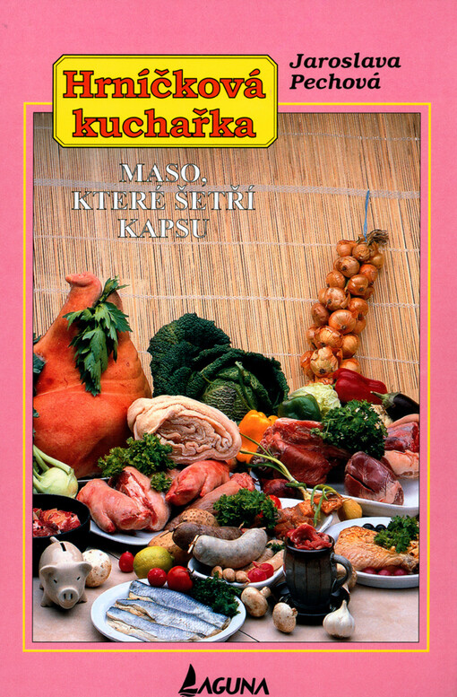 Maso, které šetří kapsu - Jaroslava Pechová