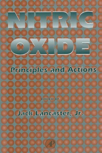 Nitric Oxide: Principles and Actions