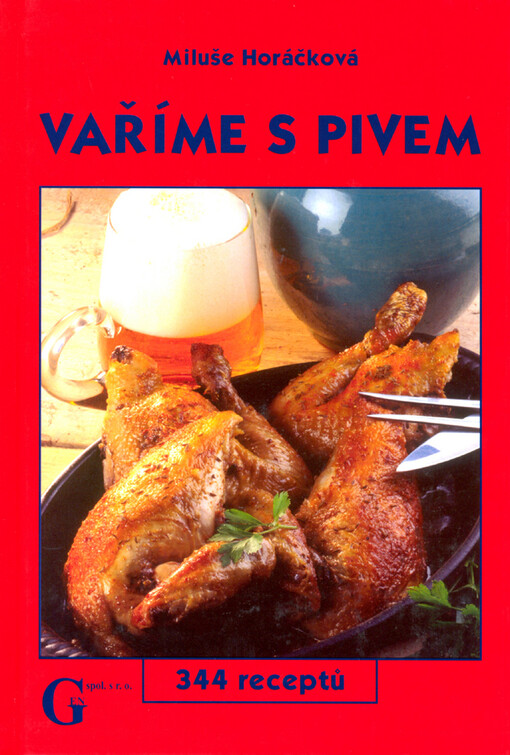 Vaříme s pivem: 344 receptů
