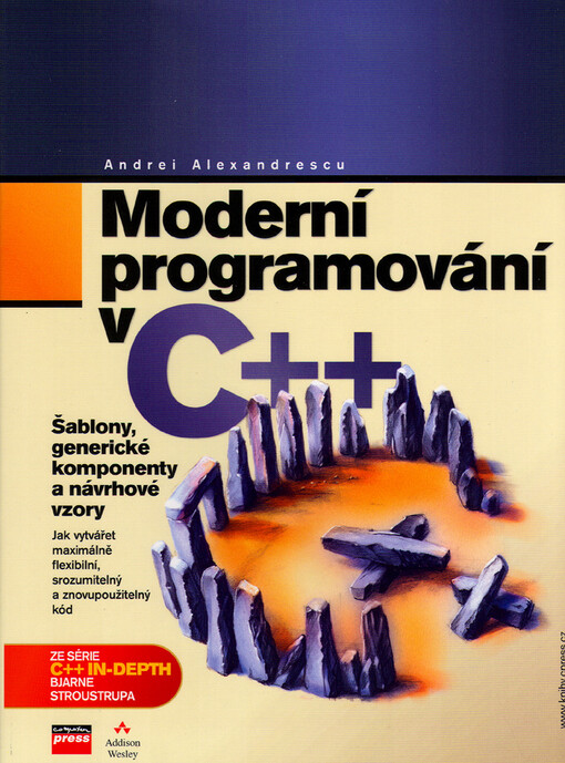 Moderní programování v C++: návrhové vzory a generické programování v praxi