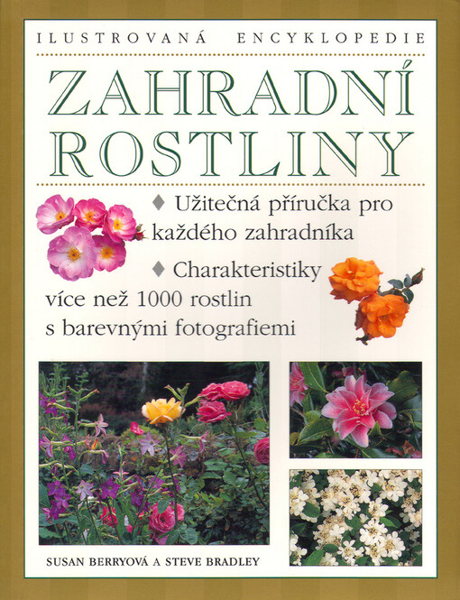 Zahradní rostliny: obrazová encyklopedie