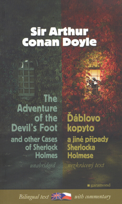 The adventure of the devil's foot and other cases of Sherlock Holmes = Ďáblovo kopyto a jiné případy Sherlocka Holmese
