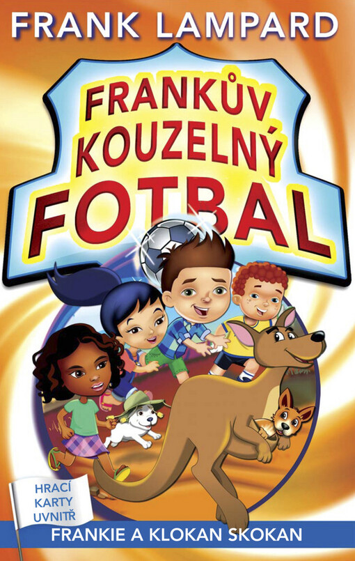 Frankův kouzelný fotbal 10 - Frankie v Austrálii