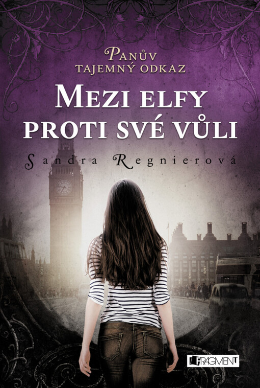 Panův tajemný odkaz - Mezi elfy proti své vůli