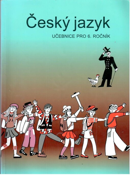 Český jazyk 6 Učebnice pro 6. ročník