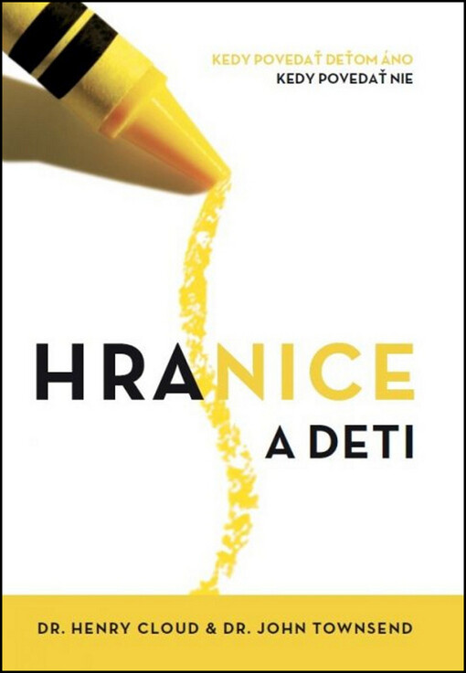 Hranice a deti - Kedy povedať deťom áno, kedy povedať nie