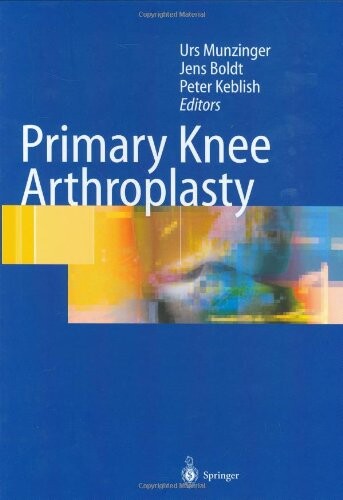 Primary Knee Arthroplasty