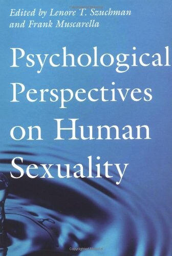 Psychological Perspectives on Human Sexuality