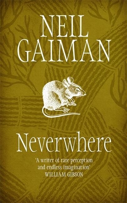Neverwhere - Gaiman, N.