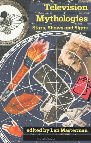 Television Mythologies: Stars, Shows and Signs (Comedia)