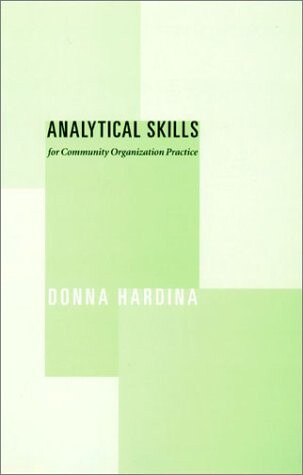Analytical Skills for Community Organization Practice