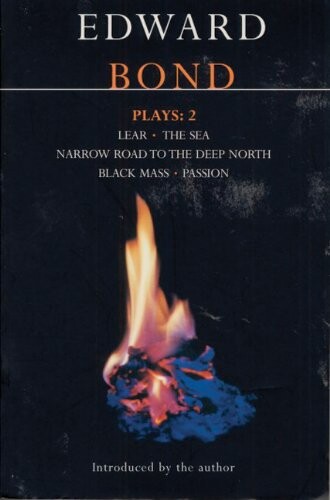Plays: Two. lear, the sea, narrow road to the deep north, black mass, pession