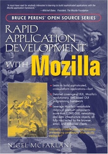 Rapid application development with Mozilla