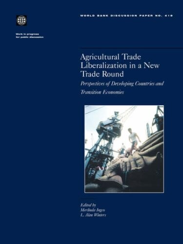 Agricultural trade liberalization in a new trade round : perspectives of developing countries and transition