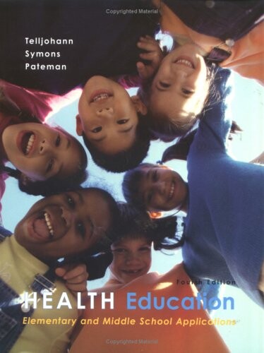 Health education : elementary and middle school applications