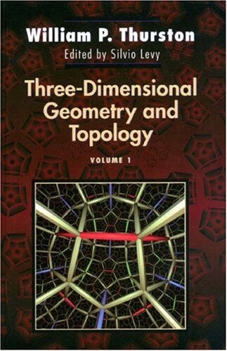 Three-Dimensional Geometry and Topology, Vol. 1