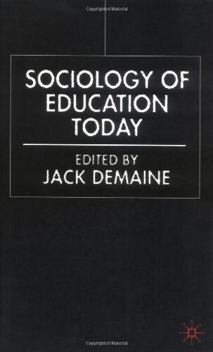 Sociology of Education Today
