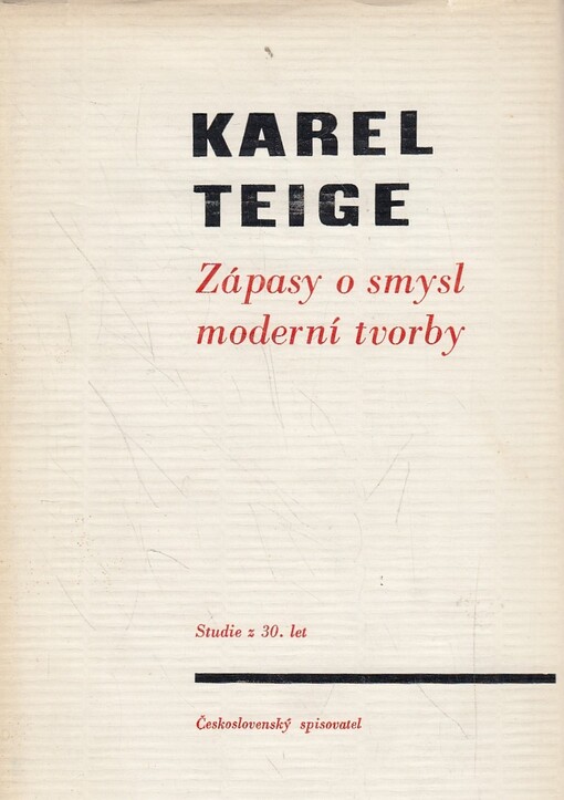 Zápasy o smysl moderní tvorby :studie z třicátých let