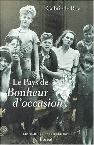 Le Pays de bonheur d'occasion